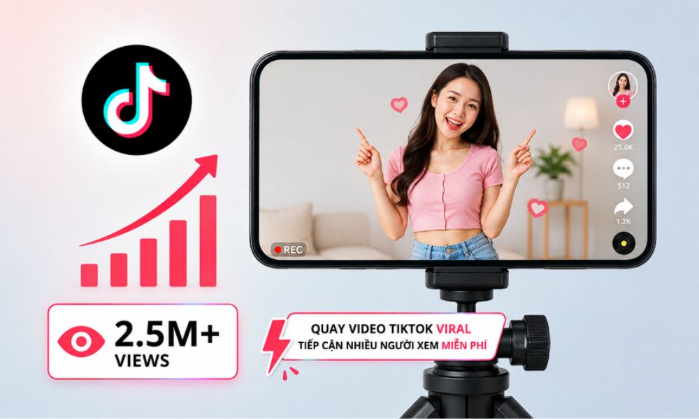 Quay video TikTok bài bản và hướng đến trải nghiệm khách hàng